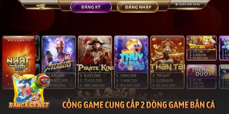 Review Nhatvip - Cổng game uy tín, hoạt động hợp pháp 2 Cổng game cung cấp 2 dòng game bắn cá cơ bản