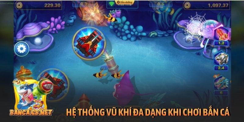 MayClub - Review cổng game đổi thưởng TOP 1 thị trường 3 Hệ thống vũ khí đa dạng khi chơi bắn cá tại May Club