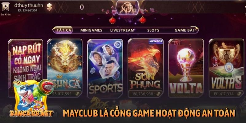 MayClub - Review cổng game đổi thưởng TOP 1 thị trường 1 MayClub là cổng game hoạt động an toàn, hợp pháp