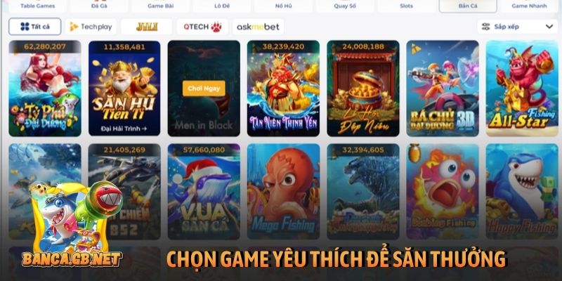 Chọn game yêu thích để săn thưởng
